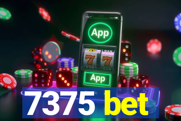 7375 bet